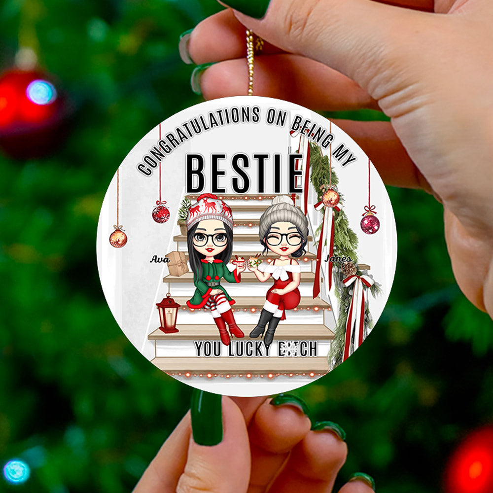 Congrats On Being My Bestie Sister Personalized Christmas Ornament