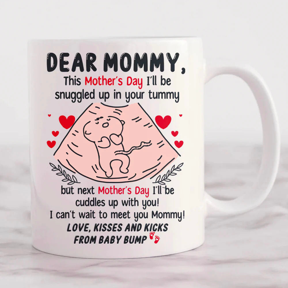 This Mother's Day, I'll Be Snuggled Up In Your Tummy - Personalized mug - Mother's Day, Birthday, First Mother's Day Gift For For Mommy To Be, Gift For Mom, Mama, Mother, Mommy - From Bump, Baby