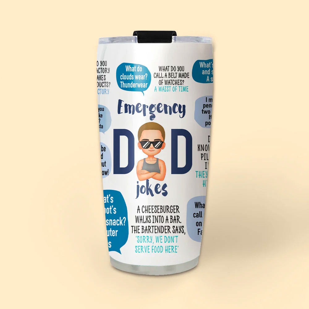 Emergency Dad Jokes Father's Day Personalized Tumbler