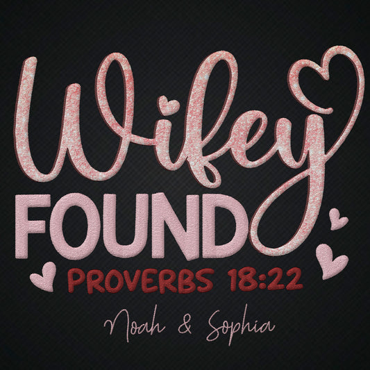 Find A Wife, Find A Good Thing Proverbs 18:22 - Personalized Embroidered Couple Shirt - Valentine's Day Gifts