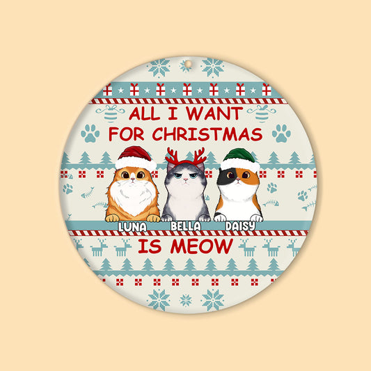 All I Need For Christmas Is Meow Personalized Cat Ornaments