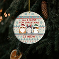 All I Need For Christmas Is Meow Personalized Cat Ornaments