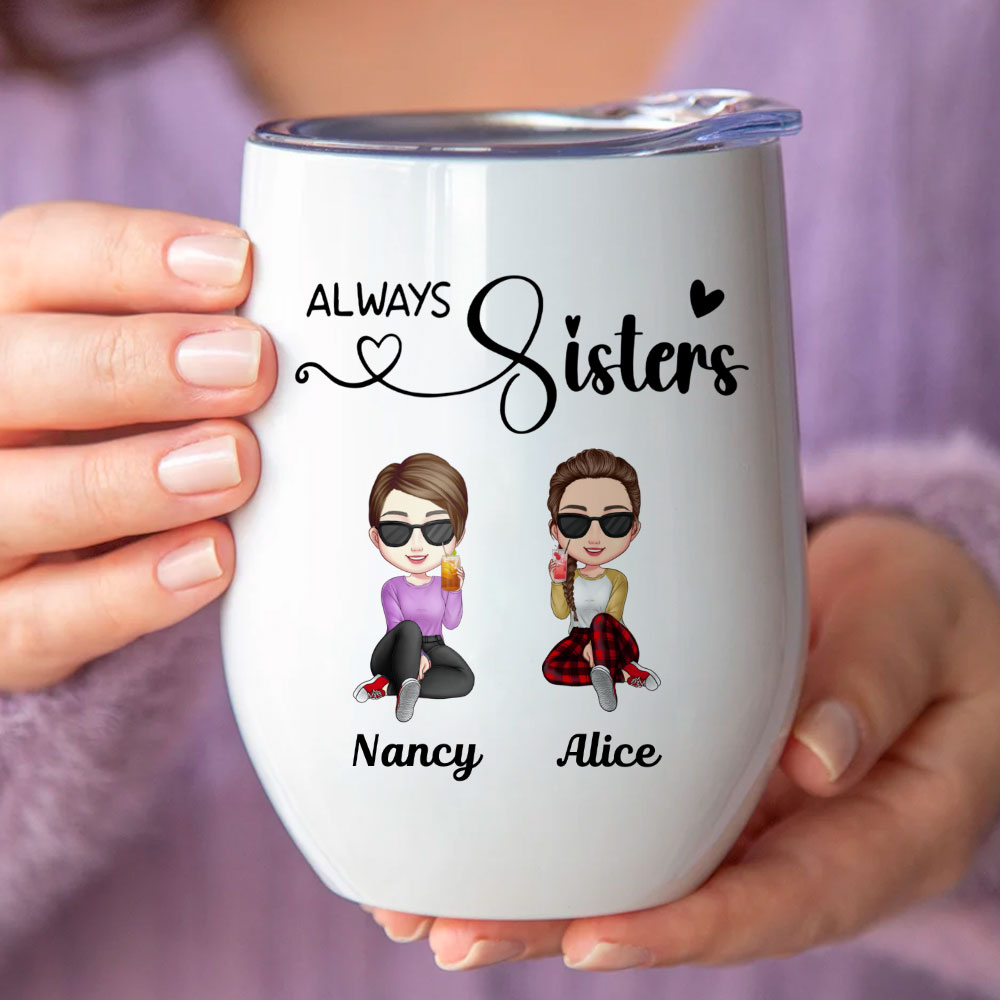 Always Sisters Personalized Wine Tumbler