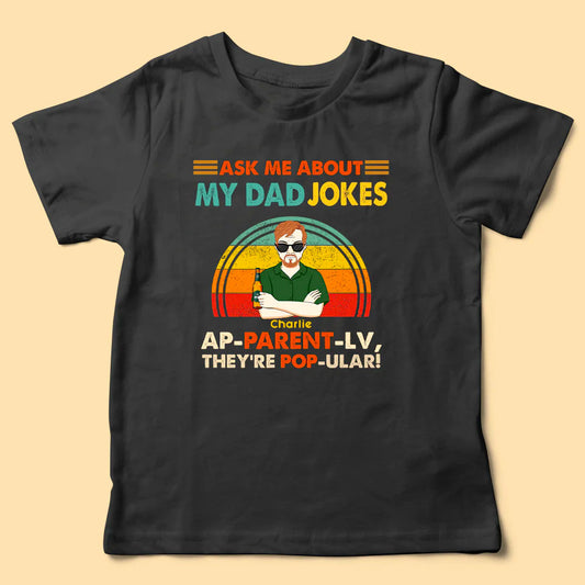 Ask Me About My Dad Joke Personalized Fathers Day Shirts