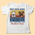 Best Dog Dad Ever, Best Dog Mom Just Ask Retro Personalized Dog Dad, Dog Mom Shirt - Mother's Day, Father's Day, Loving, Gift For Dog Mom, Dog Dad , Dog Lover