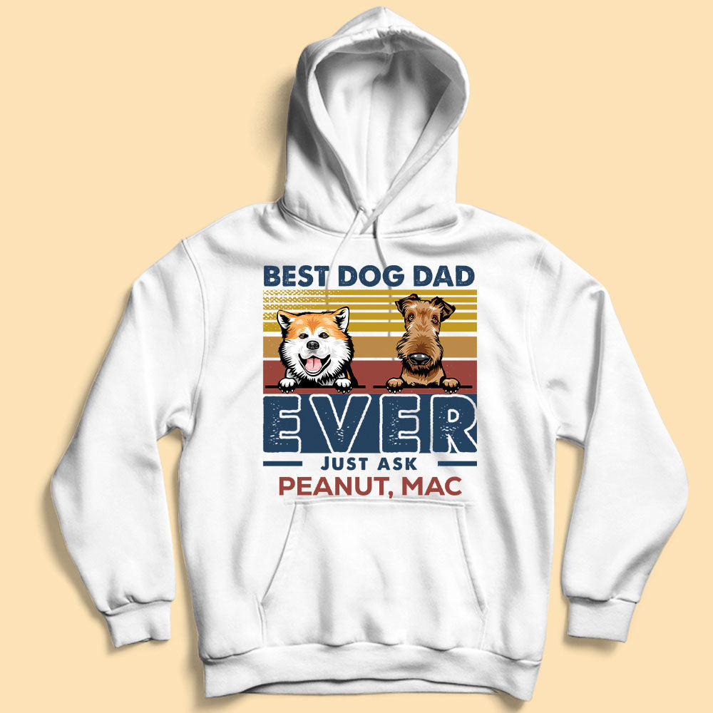 Best Dog Dad Ever, Best Dog Mom Just Ask Retro Personalized Dog Dad, Dog Mom Shirt - Mother's Day, Father's Day, Loving, Gift For Dog Mom, Dog Dad , Dog Lover