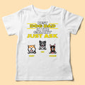 Best Dog Dad In The Galaxy Just Ask Father’s Day Shirts