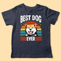 Best Dog Ever Personalized Shirt - Father's Day Gift