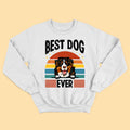 Best Dog Ever Personalized Shirt - Father's Day Personalized Gift