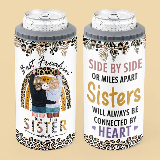 Best Freakin' Sister Ever Side By Side Personalized Can Cooler Tumbler Gift For Bestie