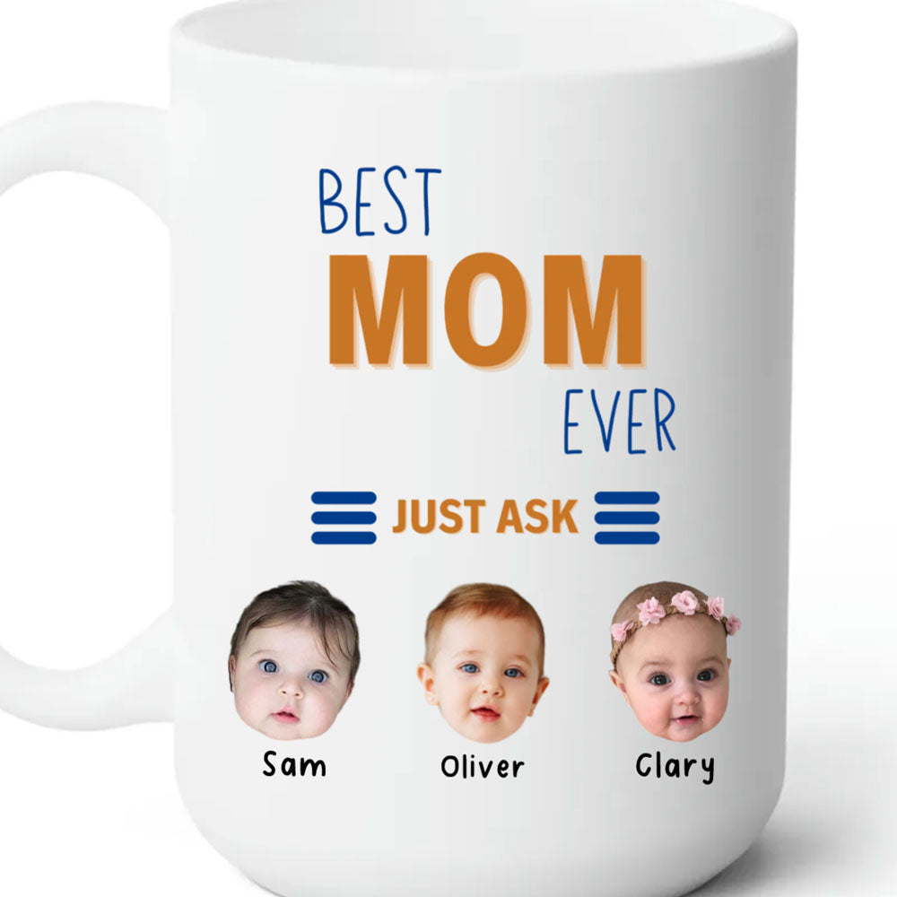 Best Mom Ever Customizalbe Mug For Mom