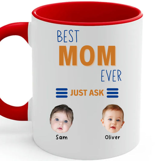 Best Mom Ever Customizalbe Mug For Mom