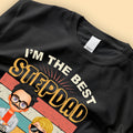 Best Stepped Dad  Black Custom Fathers Day Shirts