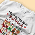 Bestie Gifts Life Is Better With Best Friends Personalized Shirt