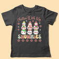 Chillin With My Snowmies Personalized Christmas Shirt