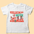 Christmas With My Gnomies Personalized Family Christmas Shirts