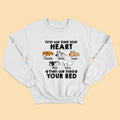 Custom Dog Shirts First We Steal Your Heart Then We Steal Your Bed