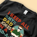 Dad Jokes In A Dad-A-Base Custom Fathers Day Shirts