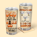 Dad Of The Sweaty Hairy Balls Fathers Day Tumbler