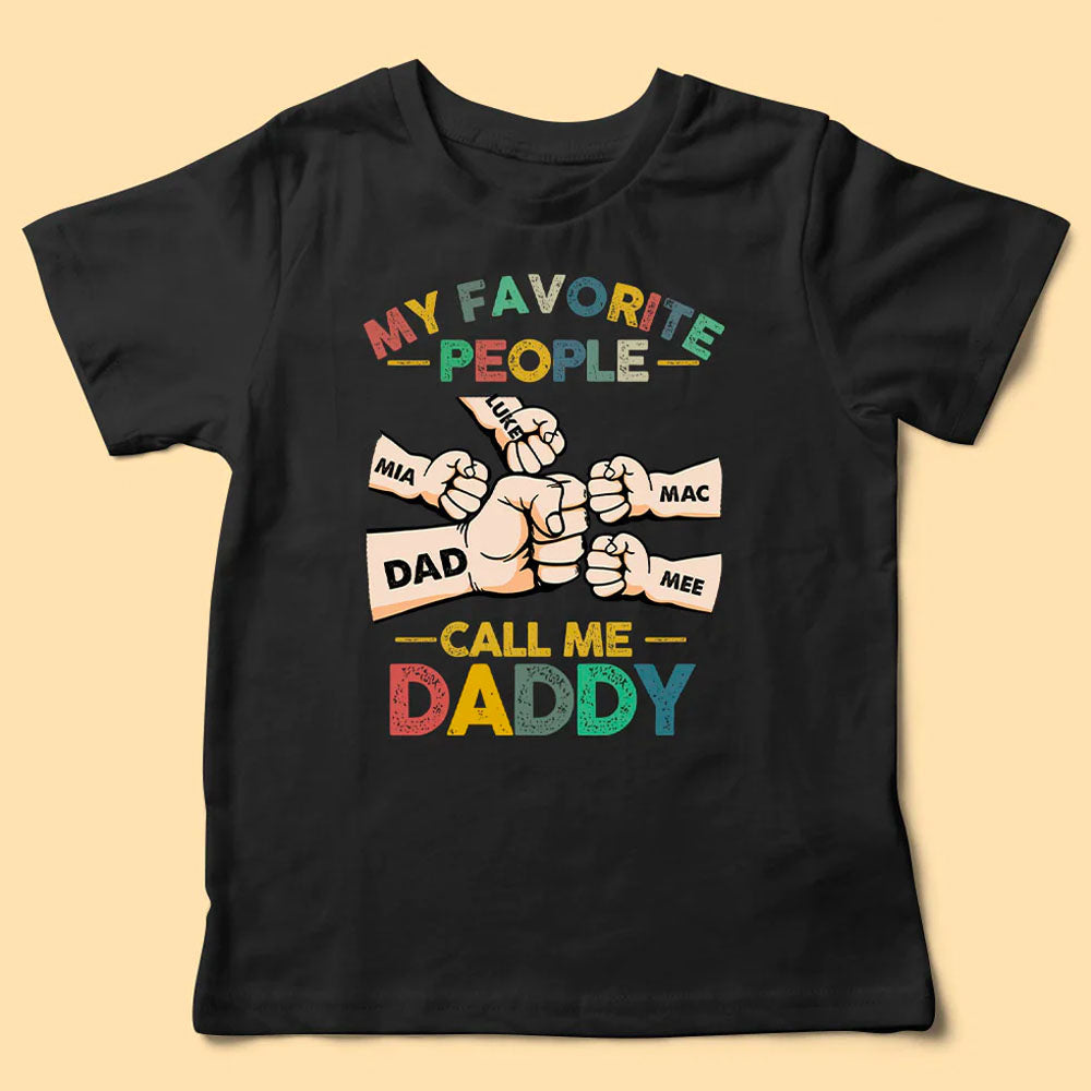 Fathers Day T Shirt Dad Grandpa Uncle My Favorite People Call Me