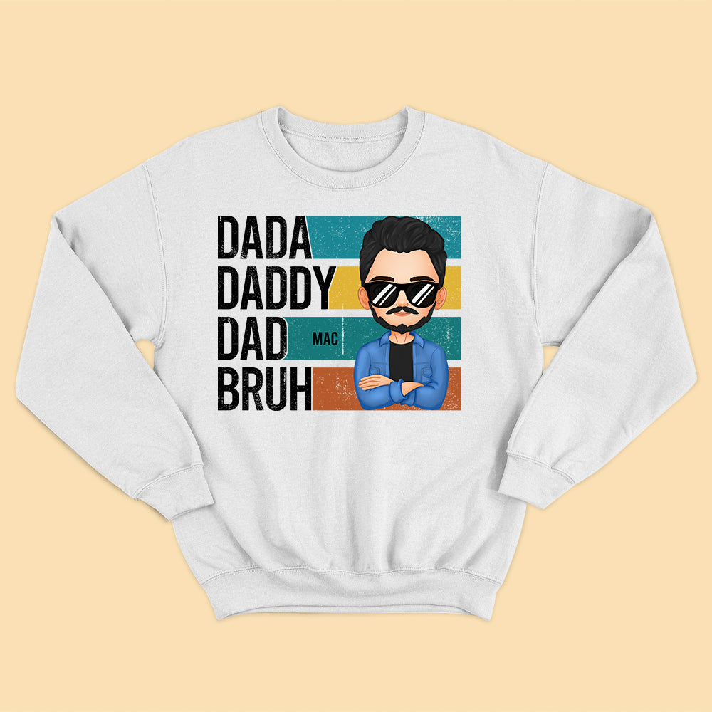 Dada Daddy Dad Bruh Personalized Shirt For Dad