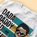 Dada Daddy Dad Bruh Personalized Shirt For Dad