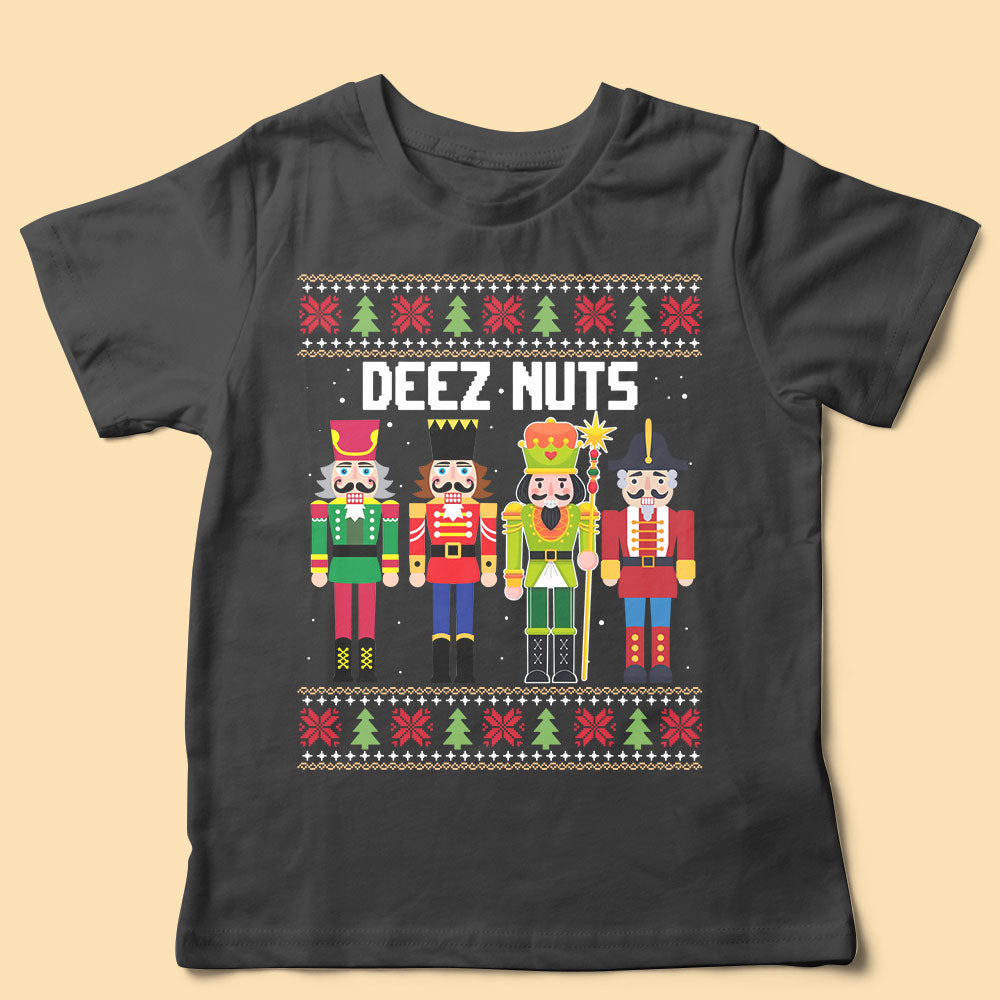 Deez Nuts Nutcracker Custom Christmas Shirts