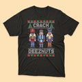 DeezNuts Nutcracker Personalized Family Christmas Shirts