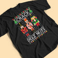 Deez Nuts Personalized Christmas Nutcracker Shirt