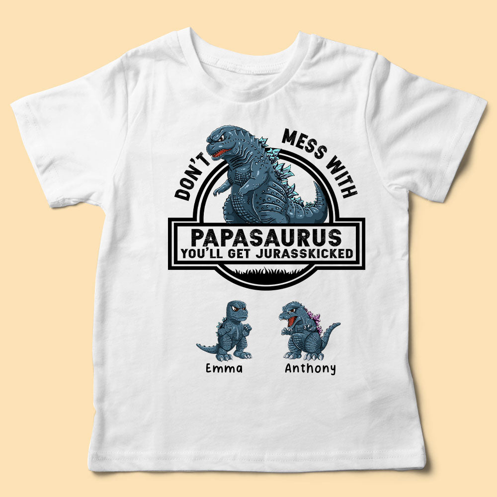 Don't Mess With Papasaurus Personalized Fathers Day Shirts