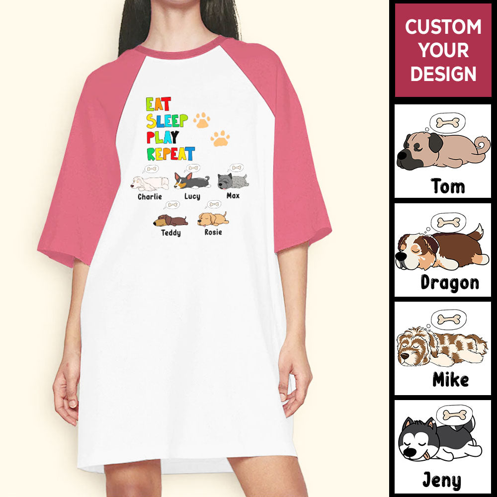 Eat Sleep Play Repeat Personalized Dog Night Gown For Woman