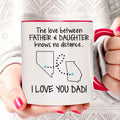 Father Daughter Distance Gift Personalized Mugs