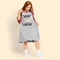 First They Steal Your Heart Then They Steal Your Bed & Sofa Custom Dog Night Gown For Woman