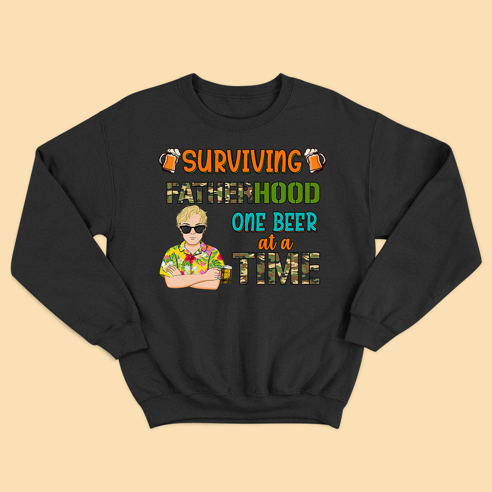 Funny Father's Day Shirt Surviving Fatherhood T Shirt One Beer At A Time