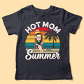 Hot Mom Summer Personalized Shirt - Gift For Mom