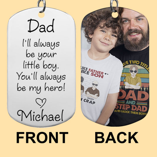 I'll Always Be Your Little Kid Custom Photo Keychain Father's Day Gift