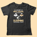 I'm Not Anti-Social I'd Just Rather Be Sleeping Personalized Dog Dad Shirt
