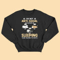 I'm Not Anti-Social I'd Just Rather Be Sleeping Personalized Dog Dad Shirt