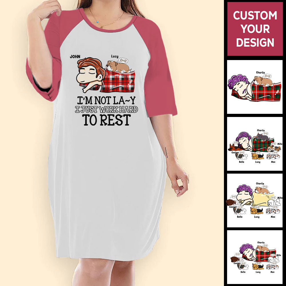 I'm Not Lazy Shirt Dog Night Gown For Woman