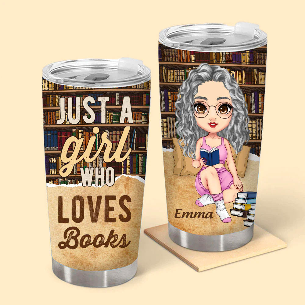 Just A Girl Who Loves Book Personalized Tumbler - Gift For Her