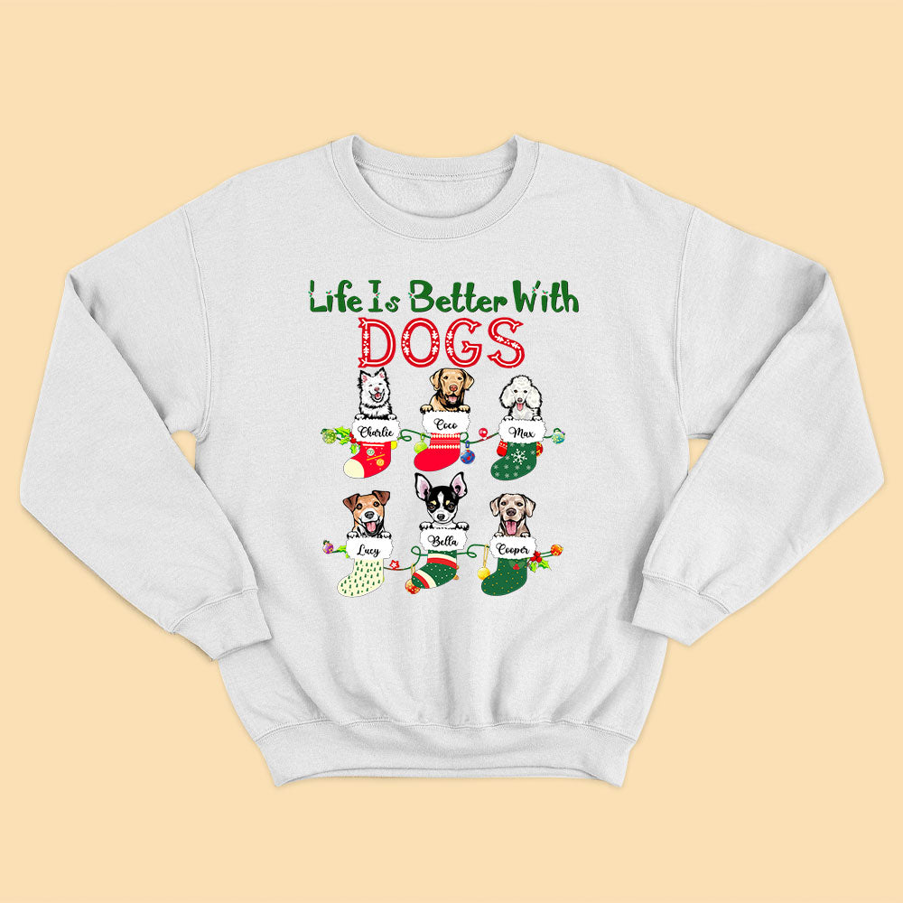 Life Is Better With Dogs Christmas Custom Sweatshirts