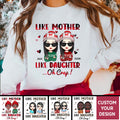 Like Mother Like Daughter Oh Craft Shirt