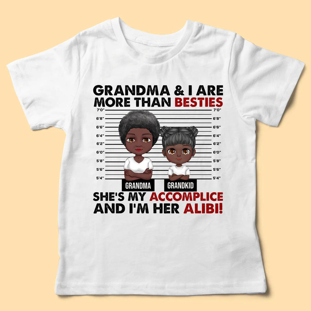 Me And Grandma Are More Than Besties Grandparents Shirts