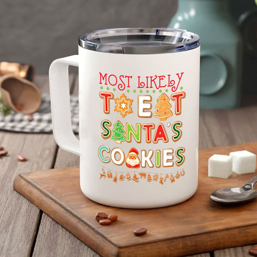 Most Likely To Eat Santa's Cookies Custom Christmas Mug For Family