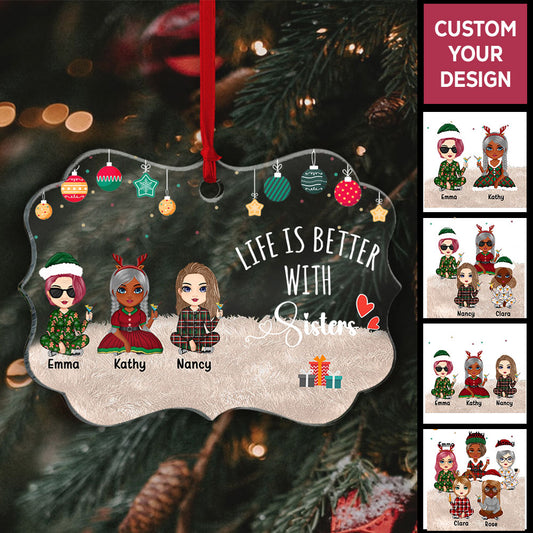 Personalized Christmas Ornament Life Is Better With Sisters
