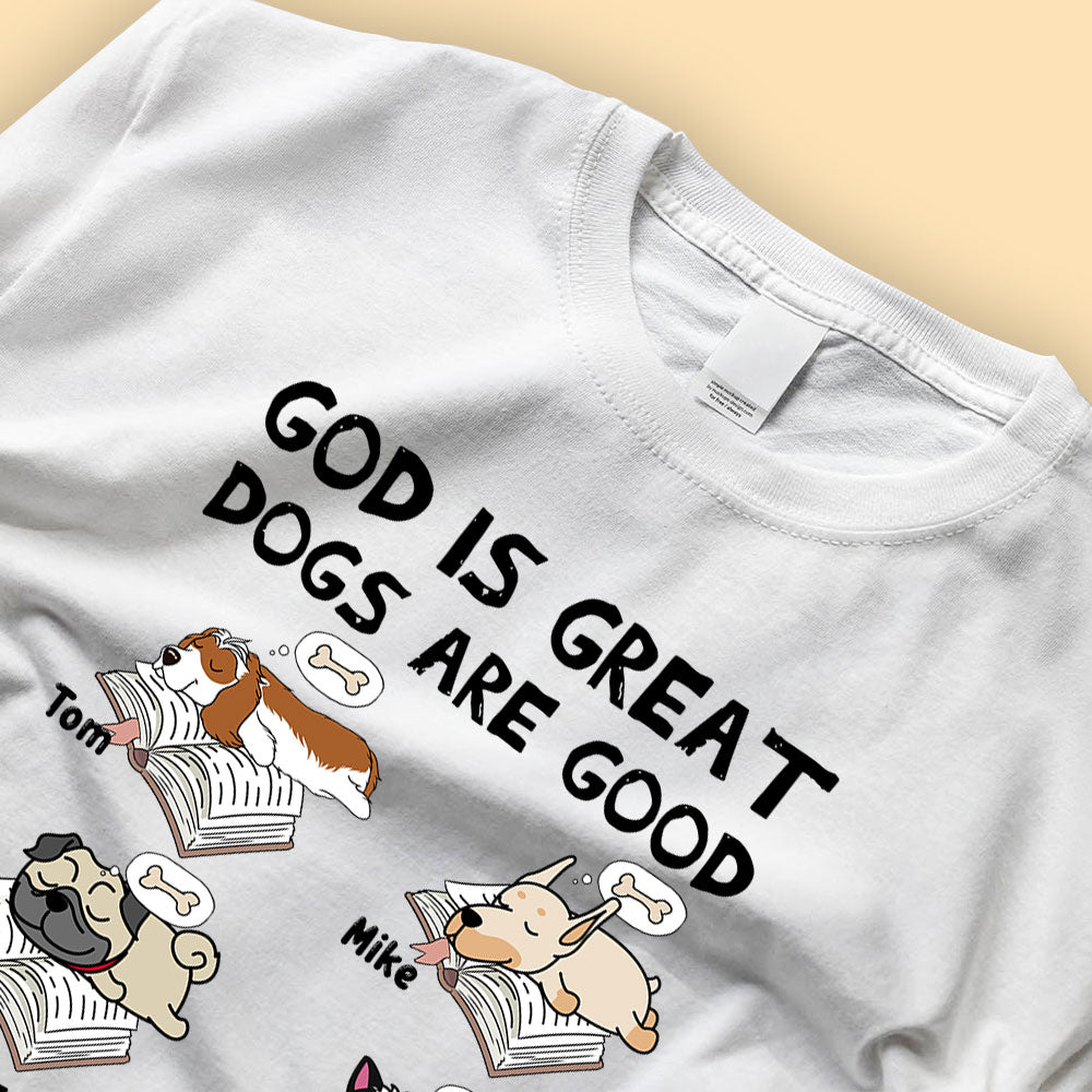 Personalized Dog Shirts God Is Great Dogs Are Good and People Are Crazy