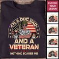 Personalized Father Gifts I'm Dog Dad And Veteran Nothing Scares Me