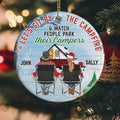 Personalized Christmas Ornament For Couple Let's Sit By The Campfire Husband Wife Camping