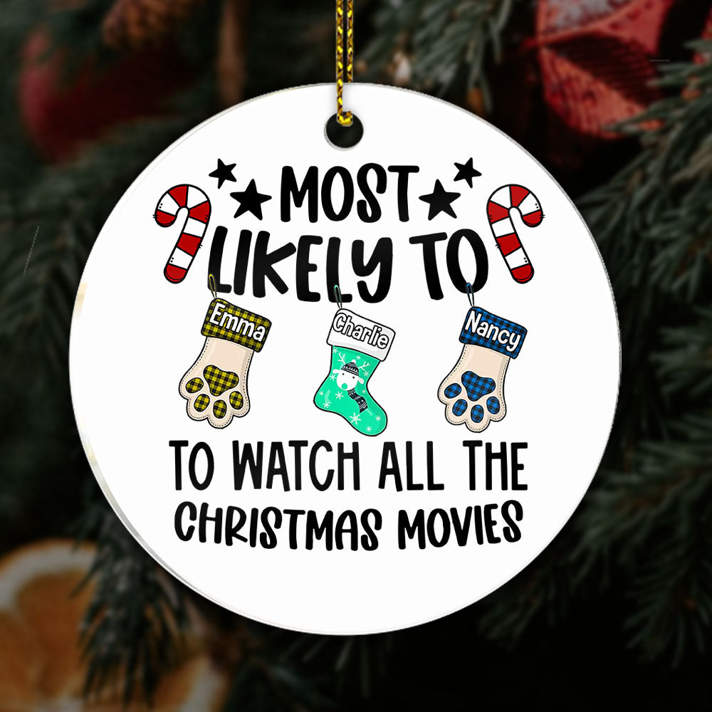 Personalized Christmas Ornament Most Likely To Watch All The Christmas Movies