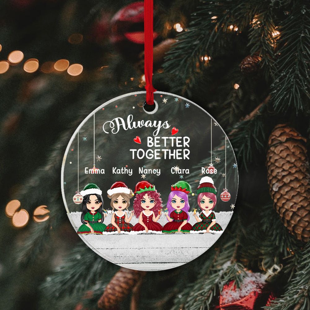 Personalized Christmas Ornaments Always Better Together For Besties